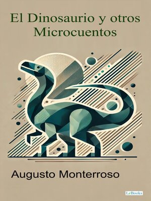 cover image of El Dinosaurio y otros microcuentos